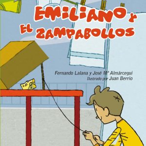EMILIANO Y EL ZAMPABOLLOS PARANINFO EVEREST