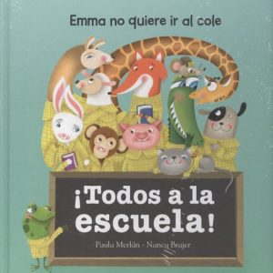 ¡TODOS A LA ESCUELA! SAN PABLO EDITORIAL