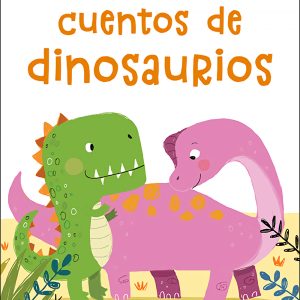 Mis primeros cuentos de dinosaurios SAN PABLO EDITORIAL