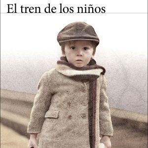 El tren de los niños SEIX BARRAL EDICIONES