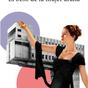 El beso de la mujer araña BOOKET