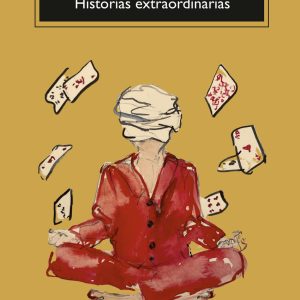 Historias extraordinarias ANAGRAMA