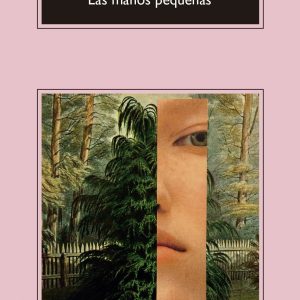 LAS MANOS PEQUEñAS ANAGRAMA