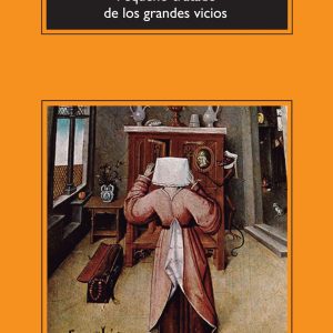 Pequeño tratado de los grandes vicios ANAGRAMA