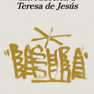 Introducción a Teresa de Jesús ANAGRAMA