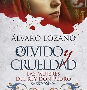 Olvido y crueldad EDHASA EDITORIAL