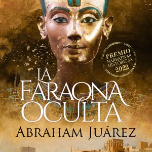 La faraona oculta EDHASA EDITORIAL