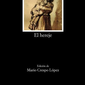 EL HEREJE CATEDRA