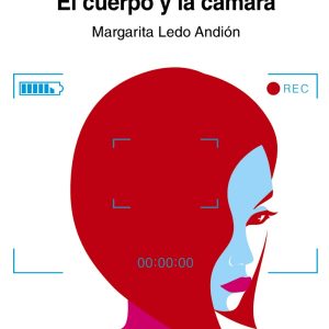 El cuerpo y la cámara CATEDRA