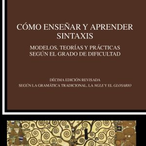 Cómo enseñar y aprender sintaxis CATEDRA