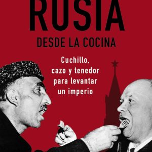 Rusia desde la cocina. Cuchillo