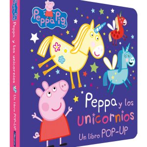 Peppa y los unicornios (Un libro pop-up) (Peppa Pig) BEASCOA
