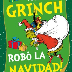 ¡Cómo el Grinch robó la Navidad! (Dr. Seuss) BEASCOA