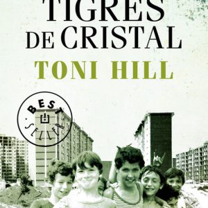 TIGRES DE CRISTAL DEBOLSILLO
