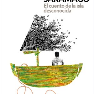 El cuento de la isla desconocida DEBOLSILLO