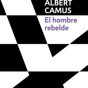 El hombre rebelde DEBOLSILLO