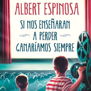 Si nos enseñaran a perder
