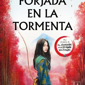 Forjada en la tormenta DEBOLSILLO