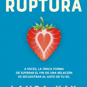 La ruptura DEBOLSILLO