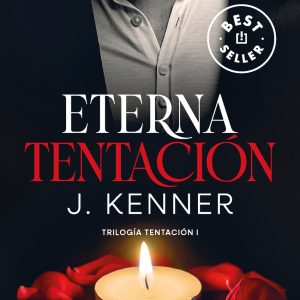 Eterna tentación (Trilogía Tentación 1) DEBOLSILLO