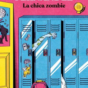 La chica zombie DEBOLSILLO