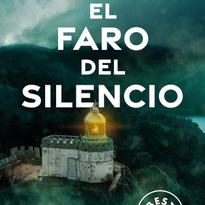 El faro del silencio (Los crímenes del faro 1) DEBOLSILLO
