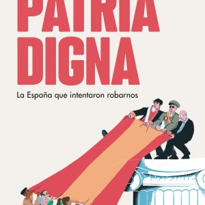 Patria digna EDICIONES B