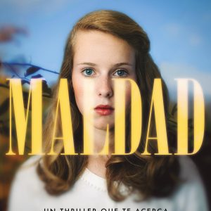 La maldad EDICIONES B