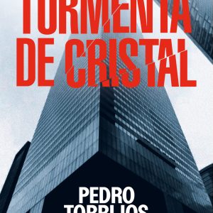La tormenta de cristal EDICIONES B