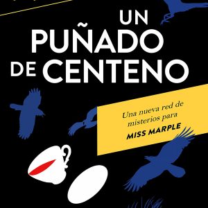UN PUÑADO DE CENTENO ESPASA CALPE