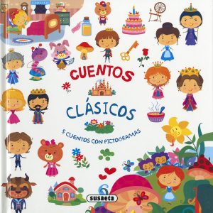 LA BELLA DURMIENTE/LA BELLA Y LA BESTIA/LA PRINCESA Y EL GUISANTE/ALICIA EN EL PAÍS DE LAS MARAVILLAS/RICITOS DE ORO Y LOS TRES OSOS SUSAETA EDICIONES