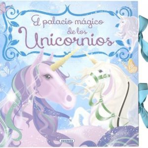 EL PALACIO MÁGICO DE LOS UNICORNIOS SUSAETA EDICIONES