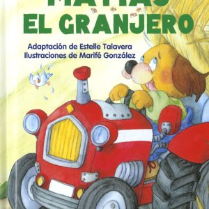 Matías el granjero SUSAETA EDICIONES