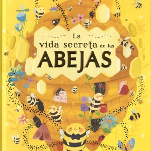 La vida secreta de las abejas SUSAETA EDICIONES