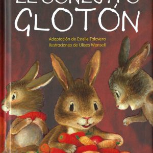 El conejito glotón SUSAETA EDICIONES