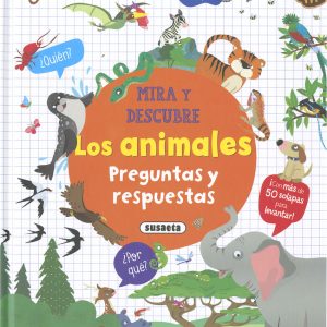 Los animales. Preguntas y respuestas SUSAETA EDICIONES