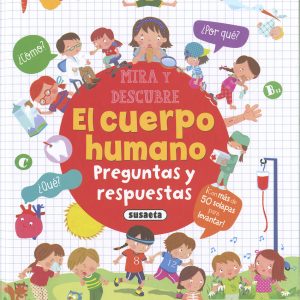 El cuerpo humano. Preguntas y respuestas SUSAETA EDICIONES