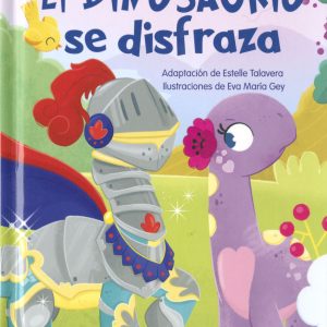 El dinosaurio se disfraza SUSAETA EDICIONES