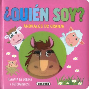 ¿Quién soy? Animales de granja SUSAETA EDICIONES