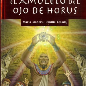 El amuleto del ojo de Horus SUSAETA EDICIONES