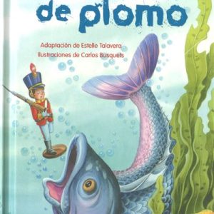 El soldadito de plomo SUSAETA EDICIONES