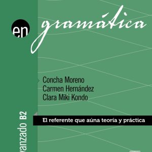 Gramática. Nivel avanzado B2 (Ed. 2023) ANAYA