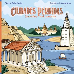 CIUDADES PERDIDAS ANAYA