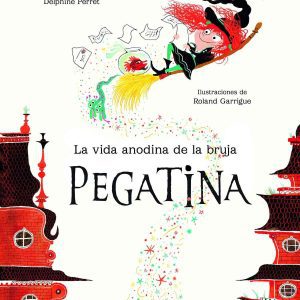 LA VIDA ANODINA DE LA BRUJA PEGATINA ASTRONAVE