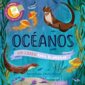 OCEANOS. UN LIBRO PARA ILUMINAR ASTRONAVE