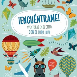 ¡ENCUENTRAME! AVENTURAS EN EL CIELO CON...(VVKIDS) VV KIDS. VICENS VIVES KIDS