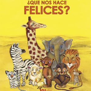 ¿QUÉ NOS HACE FELICES? VV KIDS. VICENS VIVES KIDS