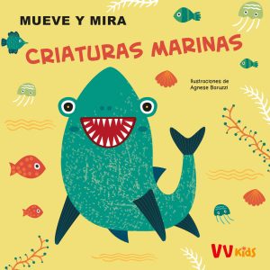CRIATURAS MARINAS (VVKIDS) VV KIDS. VICENS VIVES KIDS