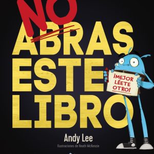 NO ABRAS ESTE LIBRO BRUÑO