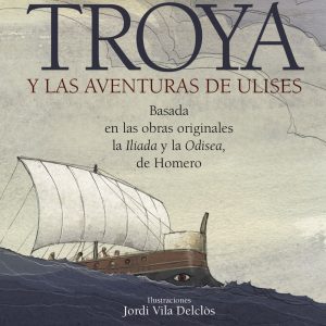 TROYA Y LAS AVENTURAS DE ULISES BRUÑO